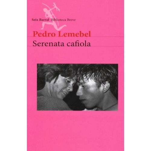 SERENATA CAFIOLA - PEDRO LEMEBEL