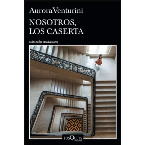 LIBRO NOSOTROS LOS CASERTA - AURORA VENTURINI