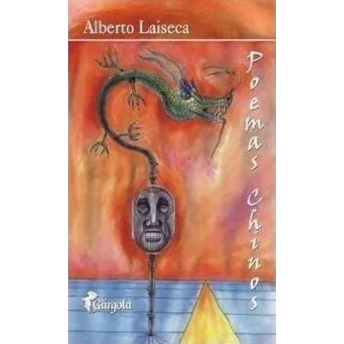 POEMAS CHINOS - ALBERTO LAISECA