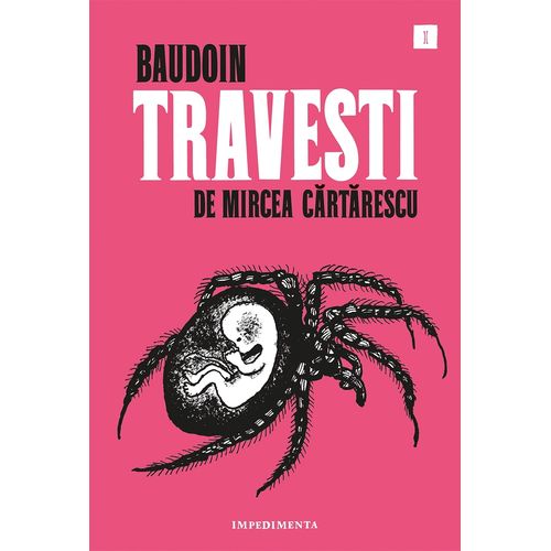 TRAVESTI - MIRCEA CARTARESCU