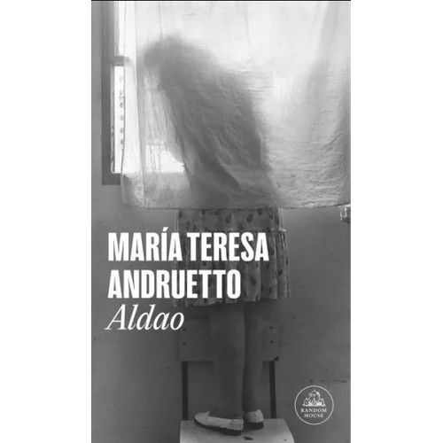 ALDAO - MARIA TERESA ANDRUETTO