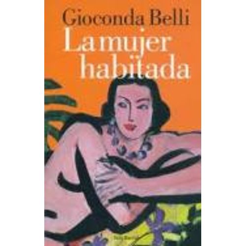 LA MUJER HABITADA