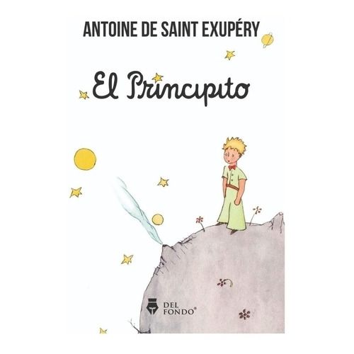 EL PRINCIPITO CON ACUARELAS DEL AUTOR - EDITORAL DEL FONDO