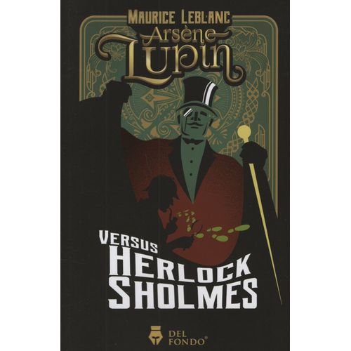 ARSENE LUPIN VERSUS HERLOCK SHOLMES - MAURICE LEBLANC (INGLE