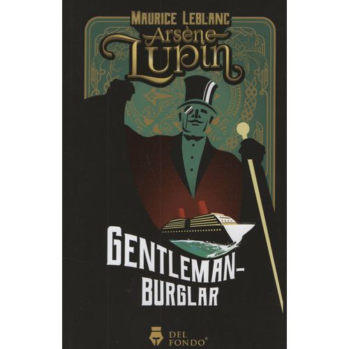 ARSENE LUPIN GENTLEMAN BURGLAR - MAURICE LEBLANC