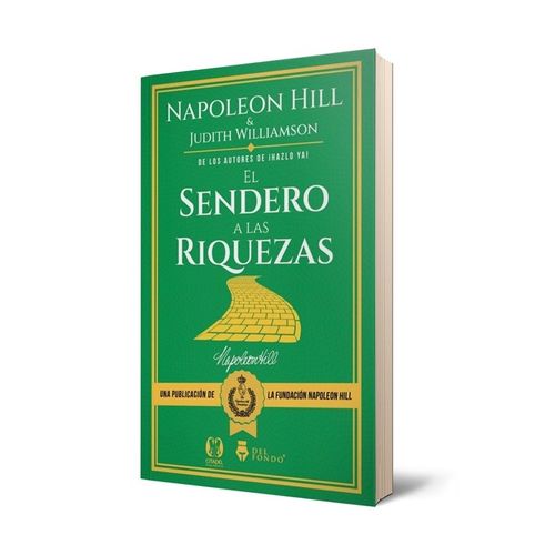 EL SENDERO A LAS RIQUEZAS EN PIENSE Y HAGASE RICO - NAPOLEON