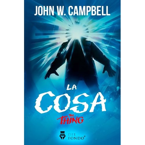 LA COSA - JOHN W. CAMPBELL