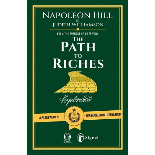 THE PATH TO RICHES - NAPOLEON HILL