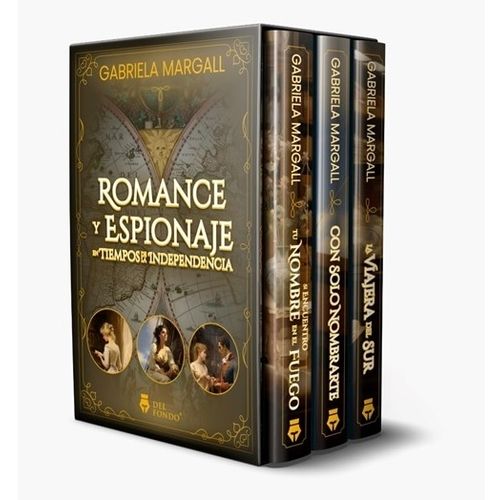 ROMANCE Y ESPIONAJE EN TIEMPOS DE LA INDEPENDENCIA - GABRIEL