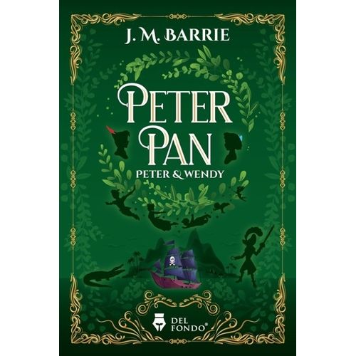 PETER PAN - PETER & WENDY - J. M. BARRIE