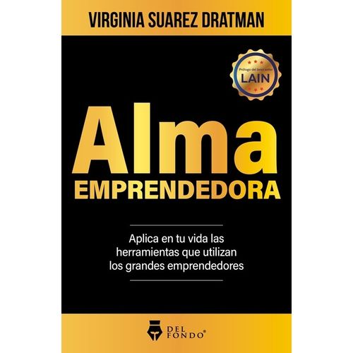 ALMA EMPRENDEDORA - VIRGINIA SUAREZ DRATMAN