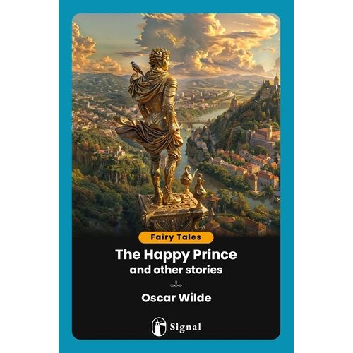THE HAPPY PRINCE AND OTHER STORIES - OSCAR WILDE