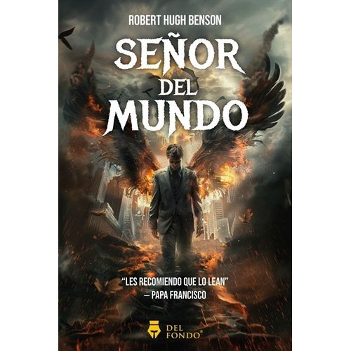 SEÑOR DEL MUNDO - ROBERT HUGH BENSON