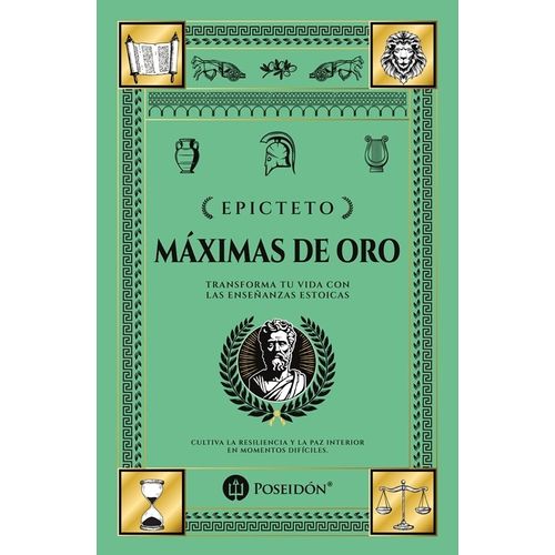 MAXIMAS DE ORO - EPICTETO