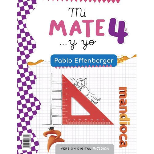MI MATE... Y YO 4 - PABLO EFFENBERGER