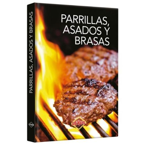 PARRILLAS, ASADOS Y BRASAS