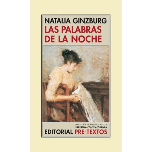 LAS PALABRAS DE LA NOCHE - NATALIA GINZBURG