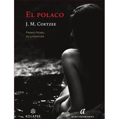 EL POLACO - J. M. COETZEE