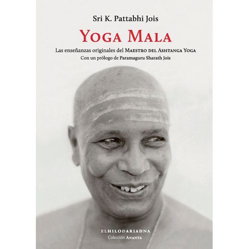 YOGA MALA - SRI K. PATTABHI JOIS