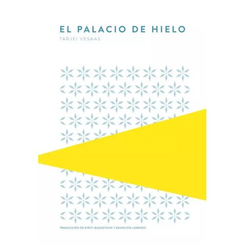 EL PALACIO DE HIELO - TARJEI VESAAS