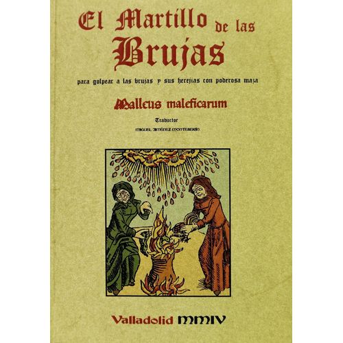 MARTILLO DE LAS BRUJAS - PARA GOLPEAR A LAS BRUJAS CON PODER