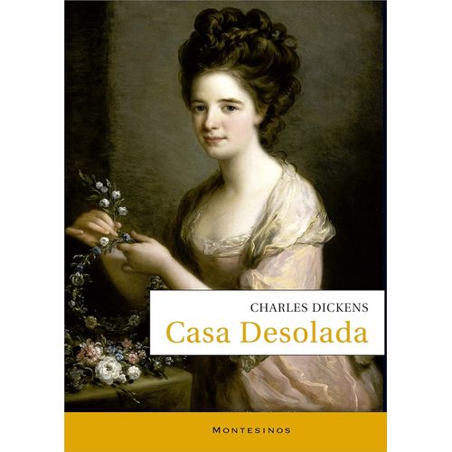 CASA DESOLADA - CHARLES DICKENS