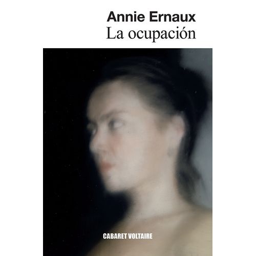LA OCUPACION - ANNIE ERNAUX