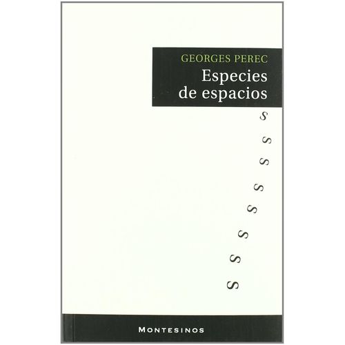 ESPECIES DE ESPACIOS - GEORGES PEREC