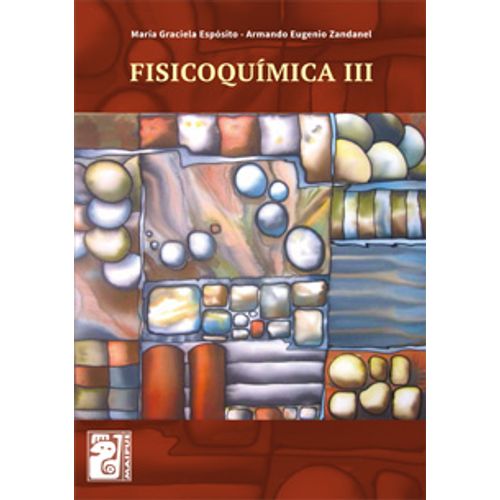 FISICOQUIMICA III - ESTRUCTURA Y TRANSFORMACIONES DE LA MATE