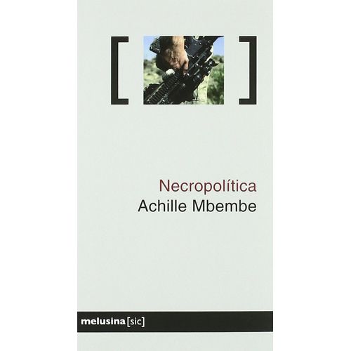 NECROPOLITICA - ACHILLE MBEMBE
