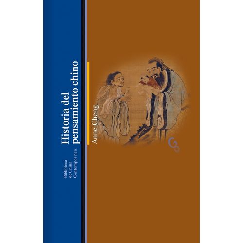 HISTORIA DEL PENSAMIENTO CHINO - ANNE CHENG