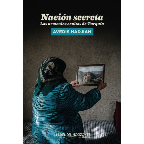 NACION SECRETA - LOS ARMENIOS OCULTOS DE TURQUIA