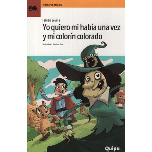 YO QUIERO MI HABIA UNA VEZ Y MI COLORIN COLORADO
