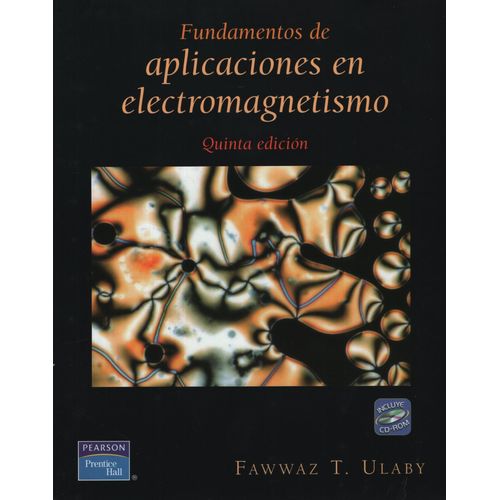 FUNDAMENTOS DE APLICACIONES DE ELECTROMAGNETISMO (5TA.EDICIO