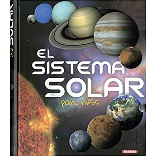 LIBRO EL SISTEMA SOLAR PARA NIÑOS