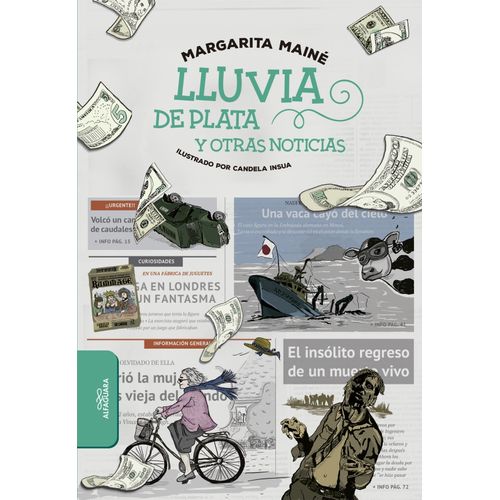 LLUVIA DE PLATA Y OTRAS NOTICIAS - MARGARITA MAINE