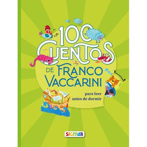 100 CUENTOS DE FRANCO VACCARINI - 100 CUENTOS