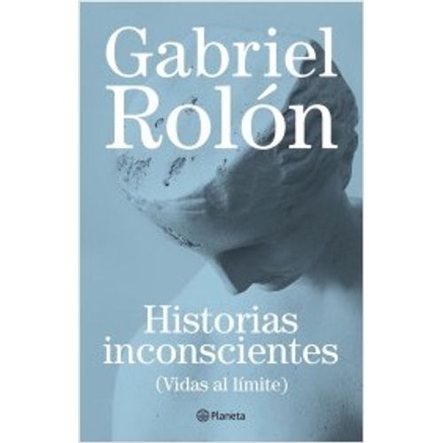 HISTORIAS INCONSCIENTES (VIDAS AL LIMITE)