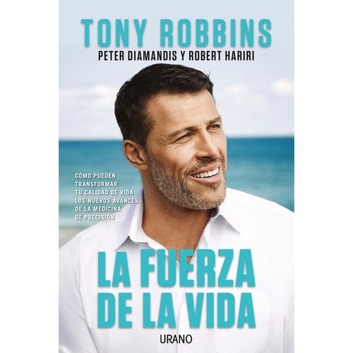 LA FUERZA DE LA VIDA - TONY ROBBINS
