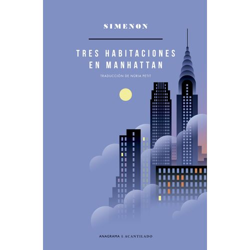 TRES HABITACIONES EN MANHATTAN - GEORGE SIMENON