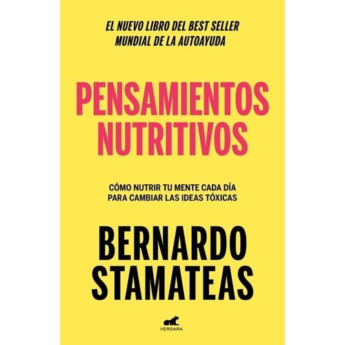 PENSAMIENTOS NUTRITIVOS - BERNARDO STAMATEAS