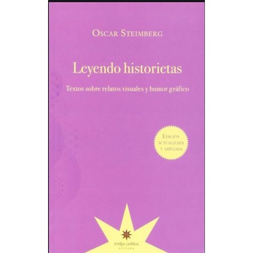LEYENDO HISTORIETAS. TEXTOS SOBRE RELATOS VISUALES Y HUMOR G