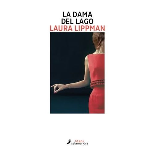 LA DAMA DEL LAGO - LIPPMAN
