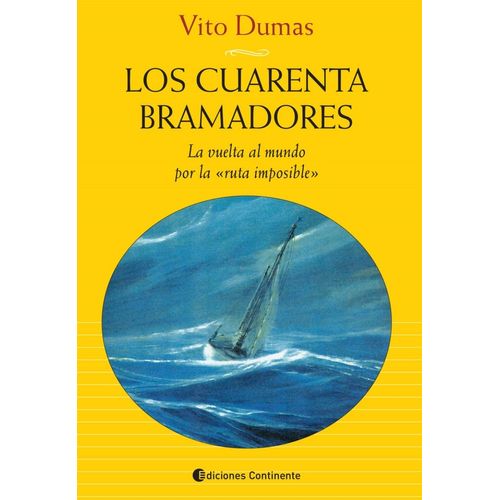 LOS CUARENTA BRAMADORES - VITO DUMAS