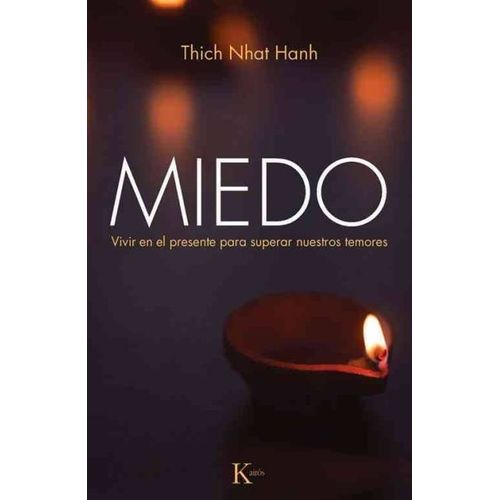 MIEDO - THICH NHAT HANH