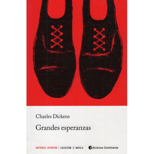 GRANDES ESPERANZAS - CHARLES DICKENS (ED.ARG.)