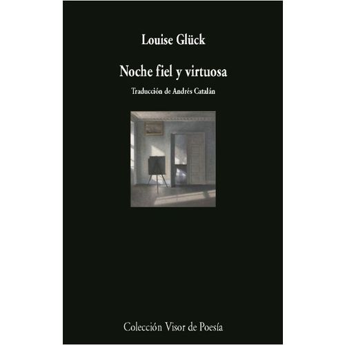NOCHE FIEL Y VIRTUOSA / EDICION BILINGUE