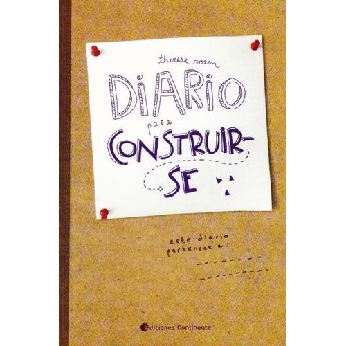 DIARIO PARA CONSTRUIR-SE - THERESE ROSEN DIARIO PARA CONSTRUIR-SE - THERESE ROSEN