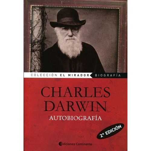 CHARLES DARWIN - AUTOBIOGRAFIA