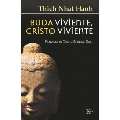BUDA VIVIENTE , CRISTO VIVIENTE - THICH NHAT HANH